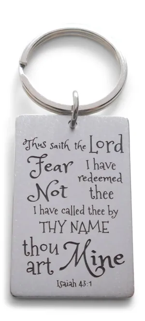 Bible Verse Isaiah 43:1 Fear Not Thou Art Mine Engraved Tag Keychain, Religious Keychain