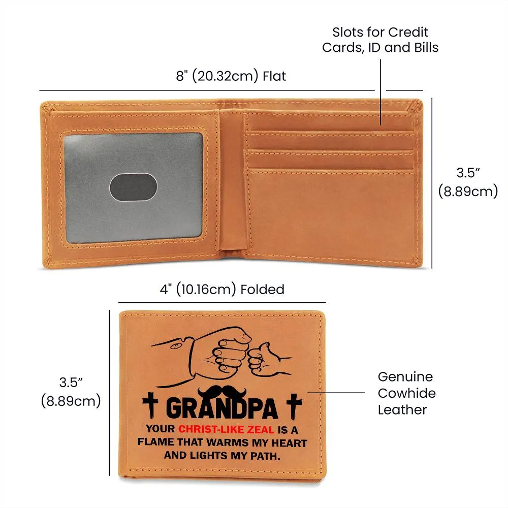 GRANDPA: Your Christ-Like Zeal Is A Flame | Graphic Leather Wallet