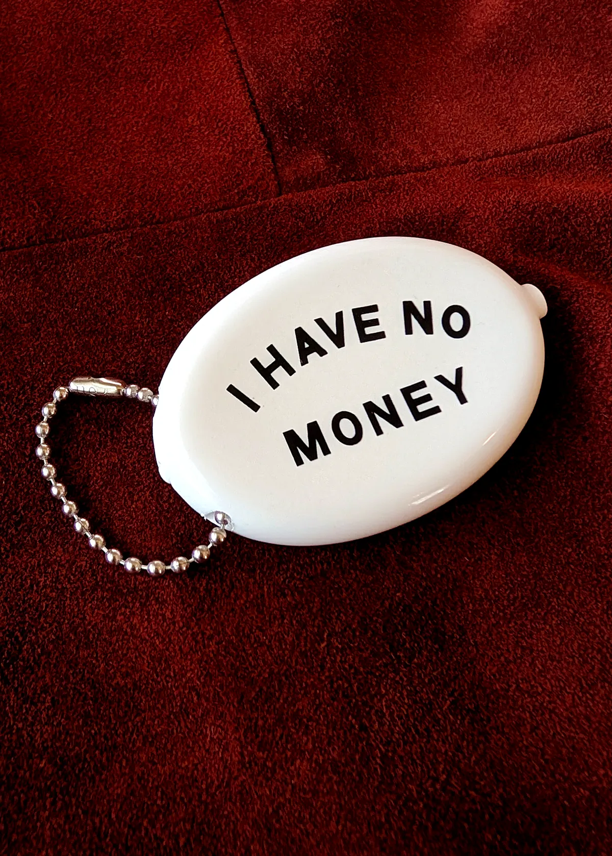 I Have No Money Coin Pouch