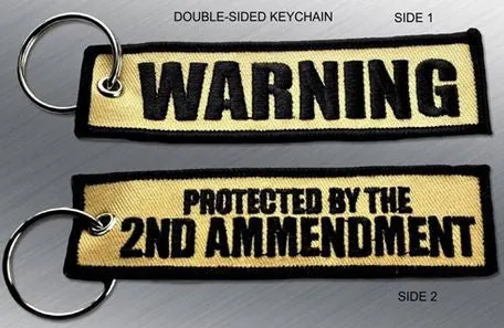 WARNING 2nd AMENDMENT EMBROIDERED KEYCHAIN TAG